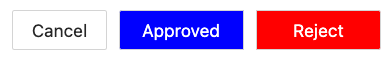 Reject and Approve Decision Buttons